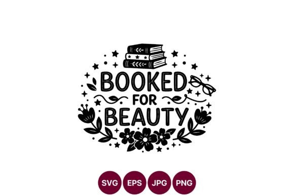 Booked for Beauty Floral Vector Art Graphics and Illustrations Review