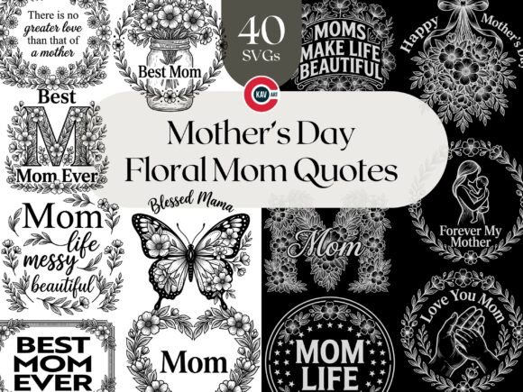 Floral Mother’s Day Floral Mom Quote SVG Graphics and Illustrations Review