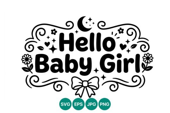 Hello Baby Girl Cute Floral Bow Design Graphics and Illustrations